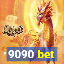 9090 bet